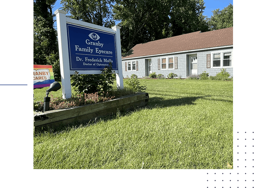 Granby Family Eye Care, LLC Dr. Frederick MOFFA sign board